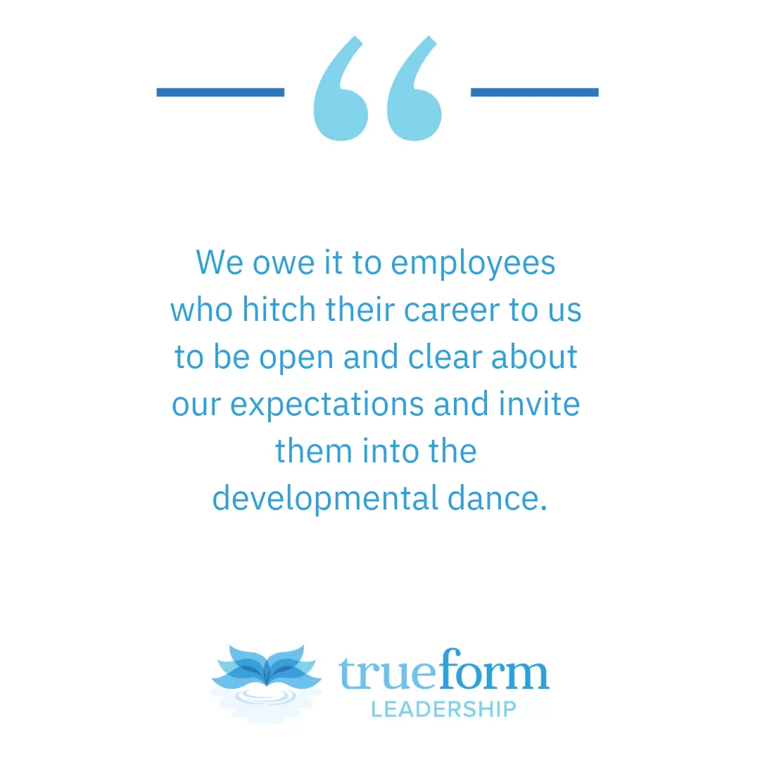Inviting Employees into the Developmental Dance