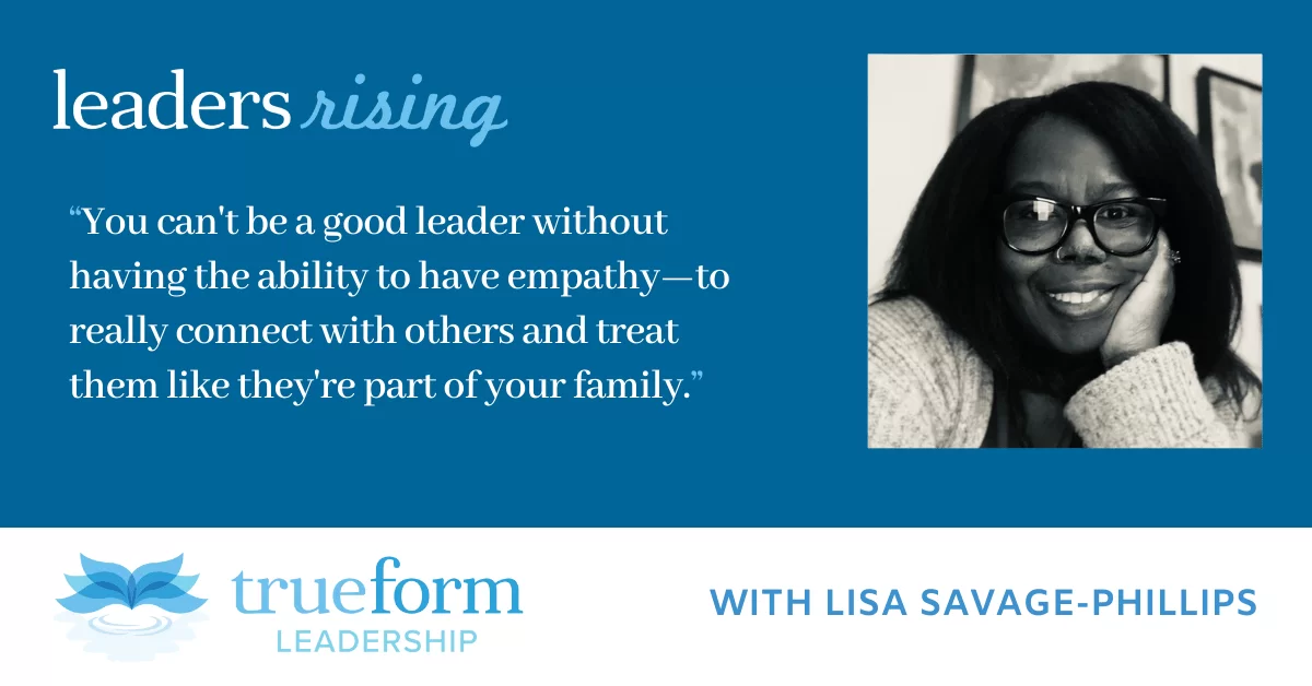 Leaders Rising – Lisa Savage-Phillips